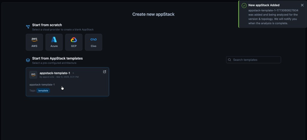 Create new appStack: search templates, template card, and new appStack confirmation