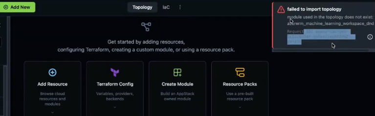 Topology tab empty state with failed to import topology toast naming missing module and Request ID