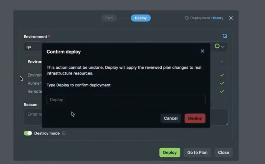 Confirm deploy modal requiring user to type Deploy with Destroy mode enabled in the background